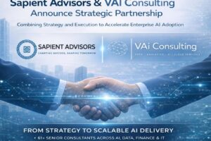 Sapient Advisors Joins VAI Consulting to Scale AI from Strategy to Enterprise Execution